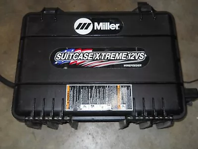 Miller Suitcase X-Treme 12VS Wire Feeder • $1780