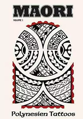 Maori Vol.1: Polynesien Tattoos Barnas New 9783946386087 Fast Free Ship PB*. • £26.87