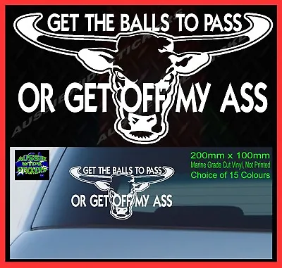 New 200mm Funny Aussie BNS 4x4 Ute Car Stickers GET BALLS COUNTRY BULL COW STUD • $6.90
