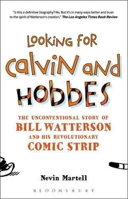 £10.99 • Buy Looking For Calvin And Hobbes: The Unconventional... By Martell, Nevin Paperback