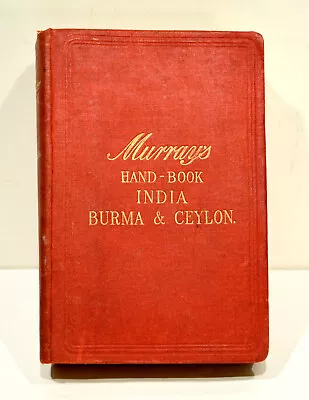 1905 Murray's HANDBOOK FOR TRAVELLERS IN INDIA BURMA AND CEYLON Many Maps • $124.99