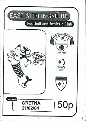 East Stirlingshire V Gretna 21/02/04 Division 3 • £1.75