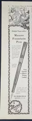 Magazine Ad - 1921 - Moore's Fountain Pen - Moore Pen Co. Boston MA • $9