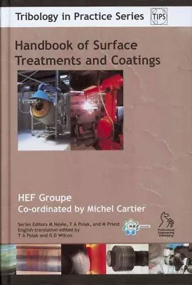 Handbook Of Surface Treatment And Coatings Hardcover By Cartier Michel Bra... • $203.68