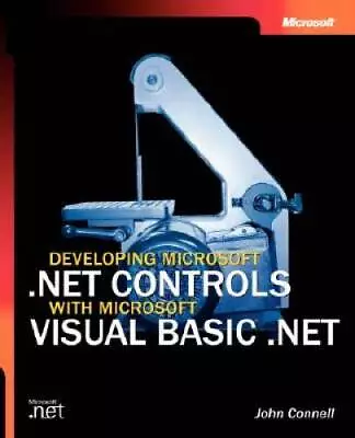 Developing Microsoft  NET Controls With Microsoft Visual Basic  NET - GOOD • $6.52