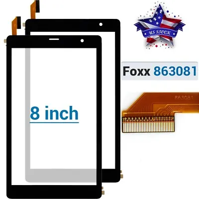 For Foxx Tablet 8 Inch Touch Screen Digitizer Panel Glass Replacement (863081) • $16