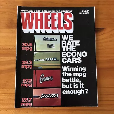 Vintage Wheels Car Magazine April 1979 - Toyota Ford Holden Nissan Corvette • $13