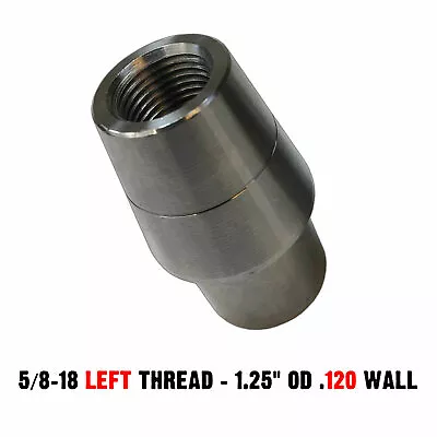 $15.95 • Buy 5/8-18 LHT 1.25 120 Bung Chromoly Weld Bung Rod End Adapter Sand Rail Dune Buggy