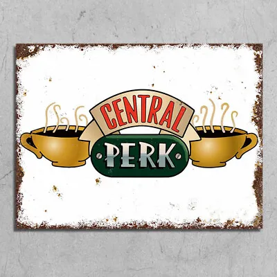 £4.99 • Buy Central Perk Metal Signs Plaques Vintage Retro Style Grunge Home Cafe Friends