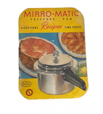 Vtg Mirro Matic Pressure Pan Recipe Book Directions 1947 Good Housekeeping 1940s • $15.99