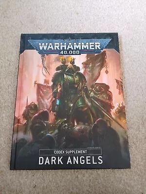 Warhammer 40000 40K Codex Supplement Dark Angels 9th Edition Hardcover • £2.50