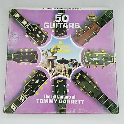 The 50 Guitars Of Tommy Garrett 4 Track Reel To Reel Liberty *Bad Tape* LT-14005 • $6.99