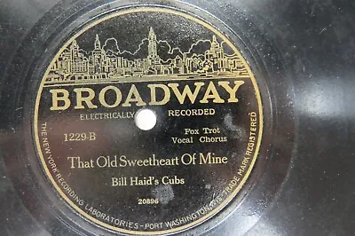 Bill Haid's Cubs - BROADWAY 1229 - That Old Sweetheart Of Mine & Marie • $10