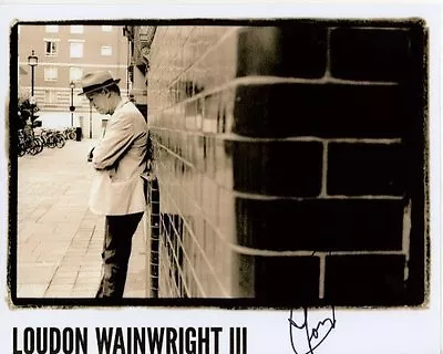 LOUDON WAINWRIGHT III Signed 8x10 Photo W/ Hologram COA • £116.58