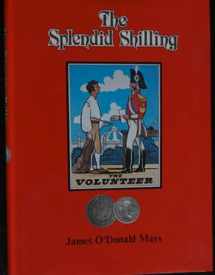 £15 • Buy The Splendid Shilling James O'Donald Mays Coin Book Signed By The Author