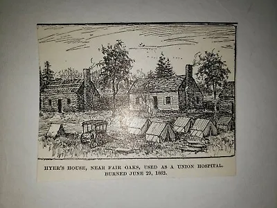 Hyer's House Fair Oaks Union Hospital 1888 Civil War Print • $19.99