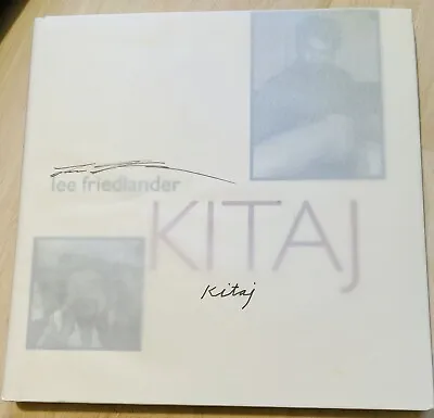 Lee Friedlander: Kitaj Signed Twice Fraenkel Gallery First Edition 2002 • $250