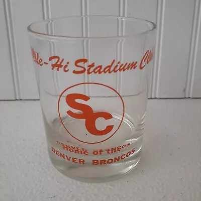 Vintage 1980's Denver Broncos MILE HIGH STADIUM CLUB Cocktail Glass • $19.95