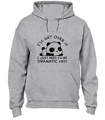 I'll Get Over It Panda Hoody Hoodie Funny Cute Animal Design Cool Fashion Top • £16.99