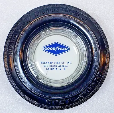 1960s Goodyear Polyglas Belknap Tire  Laconia NH Dealership Ash Tray Mopar! • $82.62