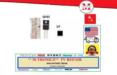 Q103 MOSFET  And  IC U1   FOR  VIZIO  POWER SUPPLY   1P-1139800-1012 • $16.99