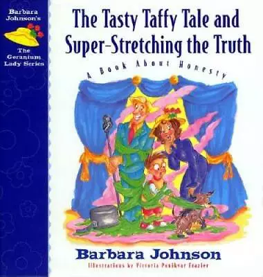 The Tasty Taffy Tale And Super-Stretching The Truth: A Book About Honesty - GOOD • $4.08