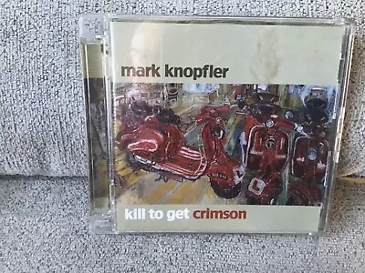 Mark Knopfler Kill To Get Crimson CD • $1.52
