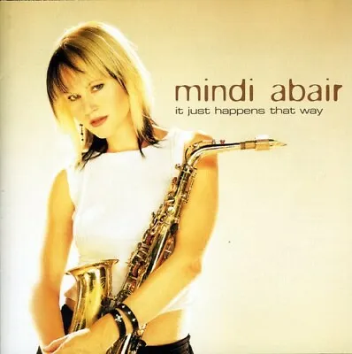 It Just Happens That Way By Abair Mindi (CD 2003) • $3.90