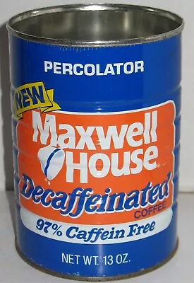 Vintage Empty Maxwell House Decaffeinated 13 Oz Tin Can No Lid Prop Display • $8