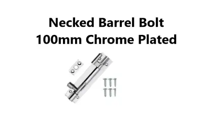 Necked Barrel Bolt Lock Crank Sliding Door Gate Bathroom Bolt 100mm Chrome Plate • £5.99