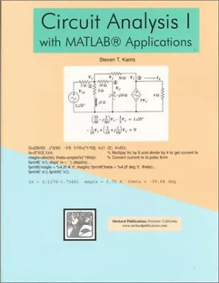 Circuit Analysis I : With MATLAB Applications Paperback Steven T. • $21.65