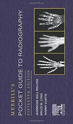 £50.25 • Buy Merrill's Pocket Guide To Radiography By Rollins M.R.C.  R.T. (R)(CV)(M)(ARRT), 