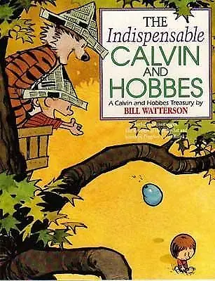 The Indispensable Calvin And Hobbes: Calvin & Hobbes Series: Book Eleven By... • £13.03