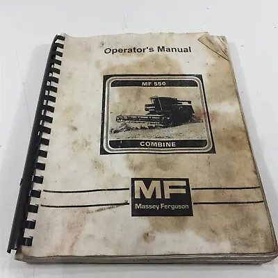 Massey Ferguson 550 Combine Operator's Manual 1449124M1 Reprint 1984 • $29.99