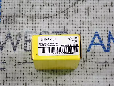 New Bussmann Fusetron FNM-1-1/2 1-1/2 Amp 250 Volt Dual Element Fuse Box Of 10 • $65