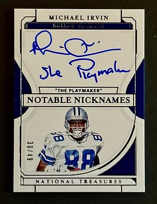 2022 National Treasures Michael Irvin “The Playmaker” Auto /49  • $300