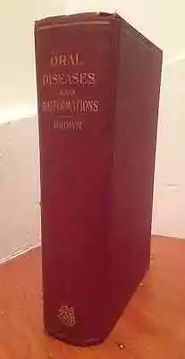  The Surgery Of Oral Diseases And Malformations  (1912) RARE Vintage DENTISTRY • $295