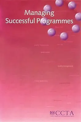 Managing Successful Programmes: Part 16 Central Computer & Telecommunications A • £34.18