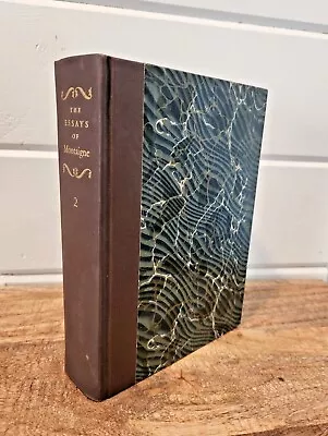 THE ESSAYS OF MONTAIGNE Vol.2 HERITAGE PRESS 1946 • $18.95