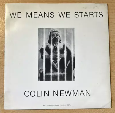 Colin Newman (wire) * We Means We Starts * Rare 7  Single 4ad Ad 209 Plays Great • £14.95