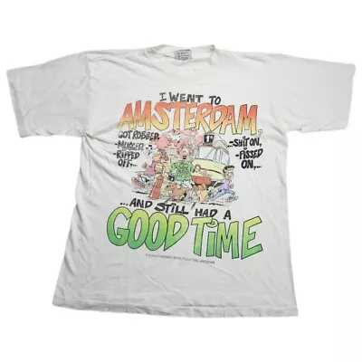 Vintage 90's I Went To Amsterdam & Still Had A Good Time T Shirt Medium • $50