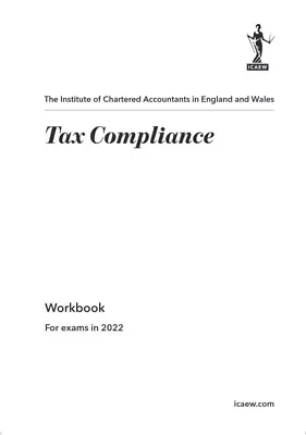 Online Tax Compliance (TC) ACA Professional Level ICAEW Workbook 2022 • £3
