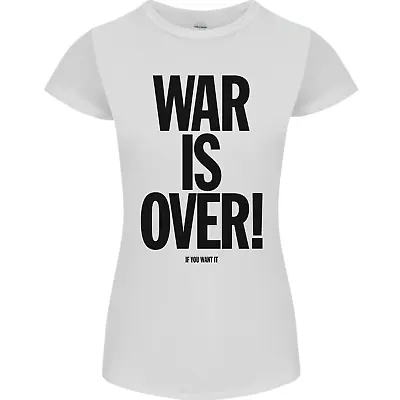 War Is Over If You Want It John Lennon Womens Petite Cut T-Shirt • £10.99