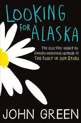 Looking For Alaska By John Green (Paperback 2013) • £4.30