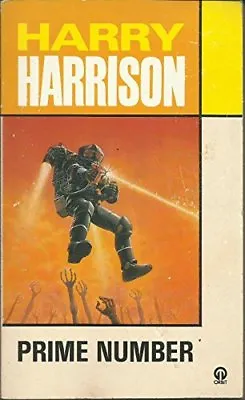 Prime Number (Sphere Science Fiction)Harry Harrison • £2.24