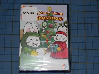 Max & Ruby - A Merry Bunny Christmas -BRAND  NEW Sealed !! • $9.99