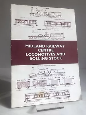 SCARCE  Midland Railway Centre Locomotives & Rolling Stock -railway Booklet 1977 • £19.99