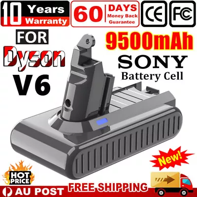 9500mAh Battery For Dyson V6 DC58 DC59 DC61 DC62 Animal SV03 SV04 SV06 SV09 DC72 • $34.99