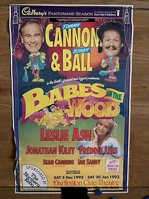 1992 Cannon & Ball/Leslie Ash 'Babes In The Wood' Pantomime Poster Darlington • £35