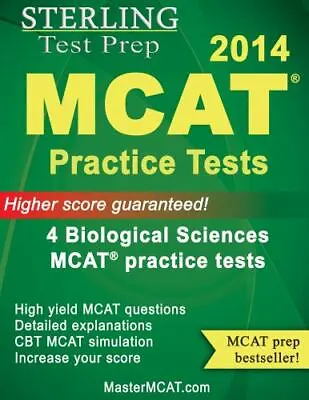 Sterling Test Prep MCAT Practice Tests: Biological - Paperback Prep 0989292525 • $16.48